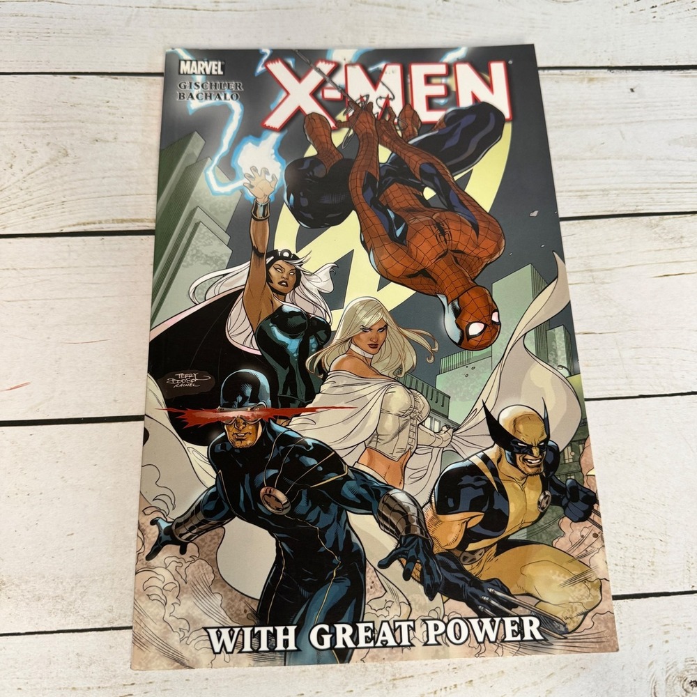 X-Men With Great‎ Power TPB Victor Gischler Marvel 2011 First Printing